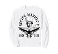 Nestor Makhnos Book Club Black Sweatshirt - Casual Everyday Wear Men Women - T-Shirt, Sweatshirt, Hoodie