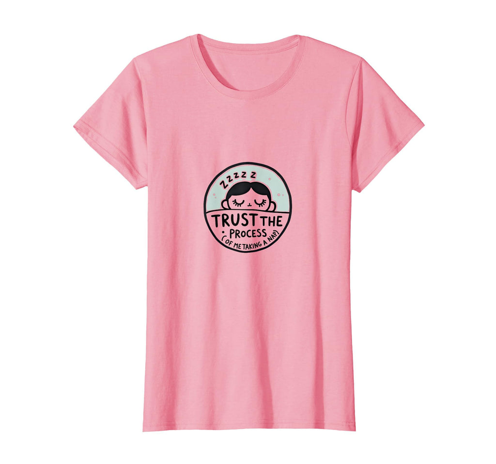 Trust Process Me Taking Nap Funny T-Shirt - Fun Novelty Design for Adults - T-Shirt, Sweatshirt, Hoodie