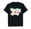 Positive Mantra Everything Goes T-Shirt - Casual Everyday Wear Men Women - T-Shirt, Sweatshirt, Hoodie
