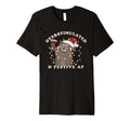 Overstimulated Festive Af Raccoon T-Shirt - Minimalist Print for Adults - T-Shirt, Sweatshirt, Hoodie