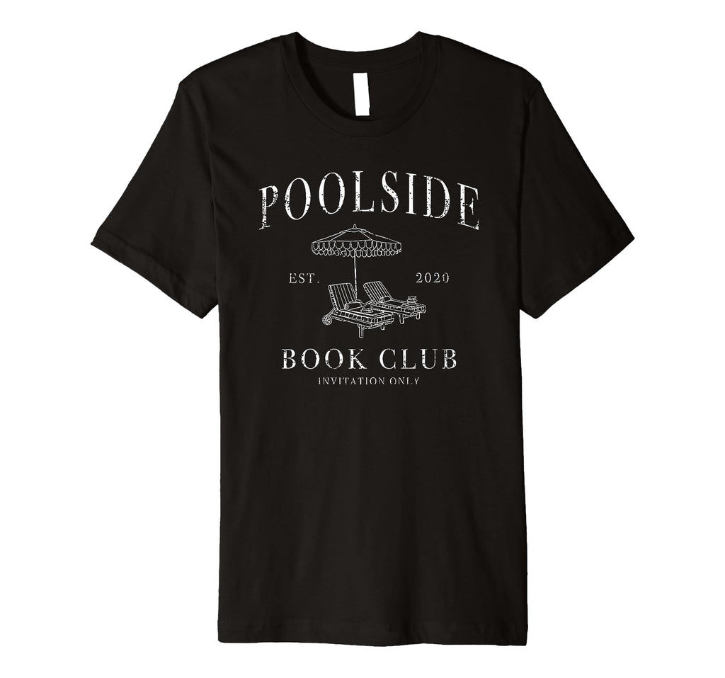Poolside Book Club T-Shirt - Novelty Apparel for Adults - T-Shirt, Sweatshirt, Hoodie