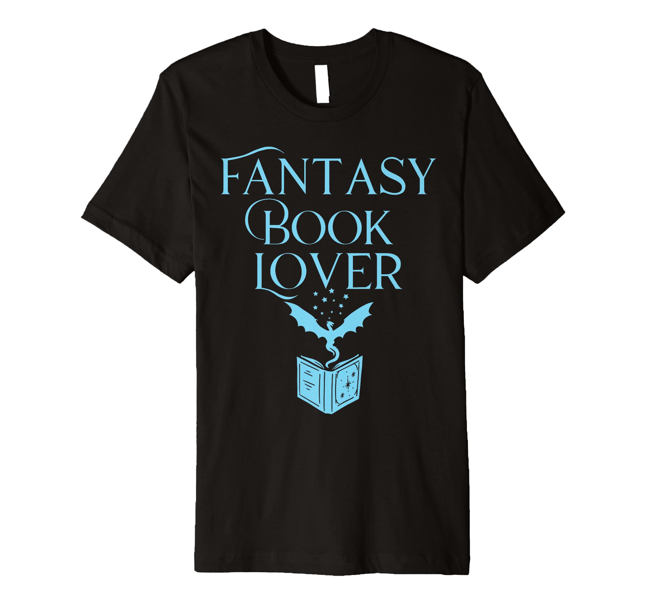 Fantasy Book Lover Dragons And Magic T-Shirt - Streetwear Style for Adults - T-Shirt, Sweatshirt, Hoodie