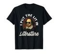 I Put Lit Literature Art Funny Shakespeare T-Shirt - Unique Graphic Unisex - T-Shirt, Sweatshirt, Hoodie