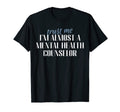 Trust Me Im Almost Mental Health T-Shirt - Novelty Apparel for Adults - T-Shirt, Sweatshirt, Hoodie