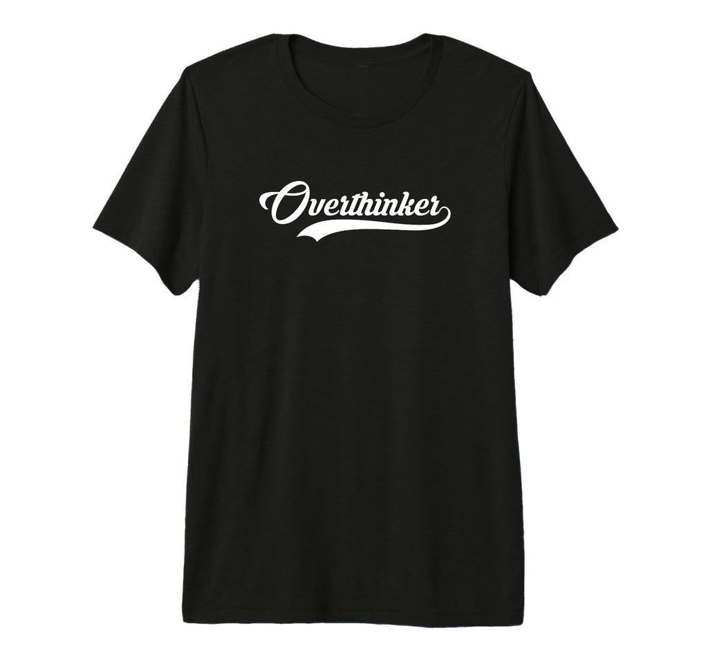 Overthinker Baseball Jersey Tri Blend T-Shirt - Trendy Graphic Men Women - T-Shirt, Sweatshirt, Hoodie
