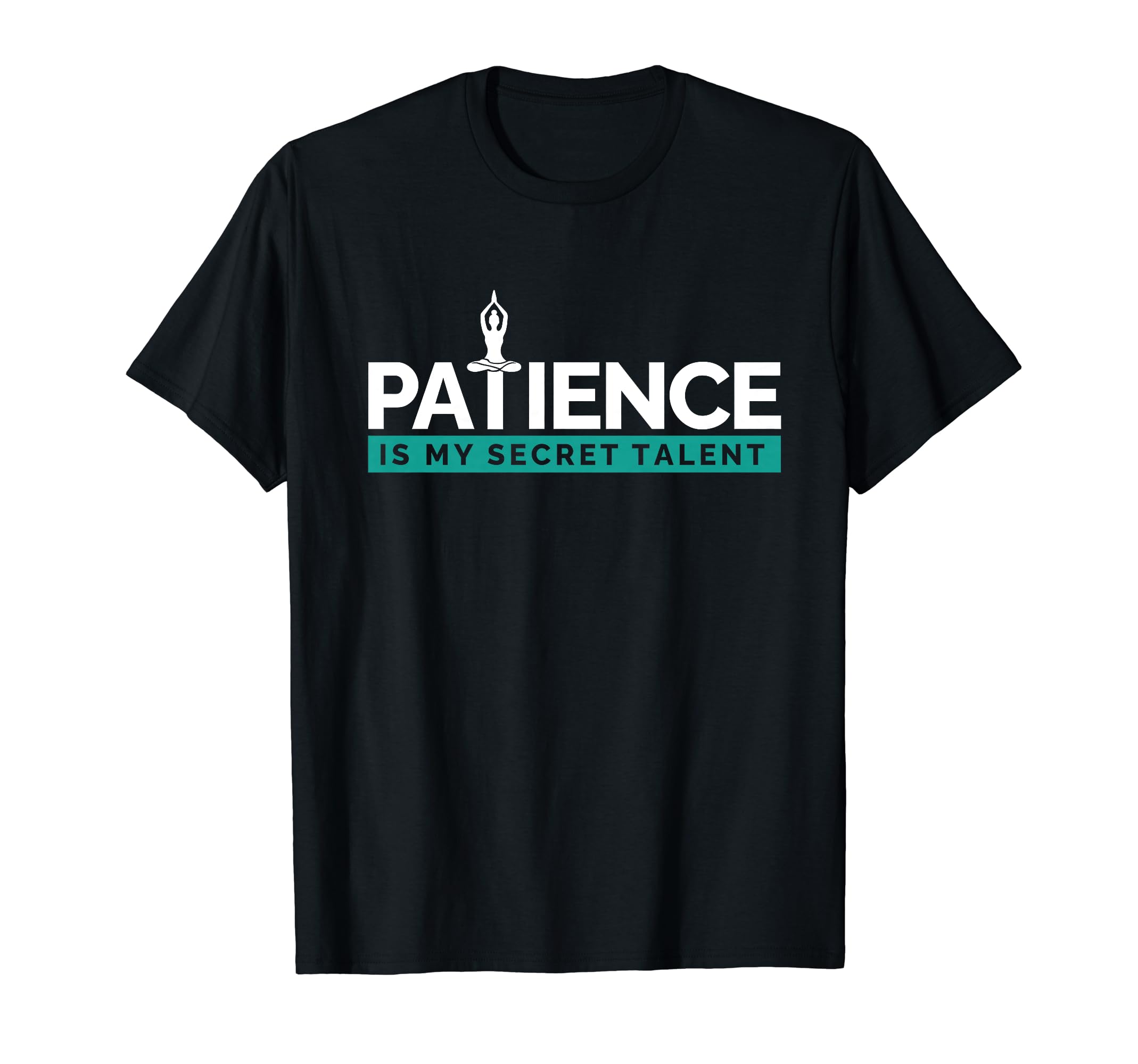 Yoga Pose Yoga Practitioner Patience T-Shirt - Trendy Graphic for Adults - T-Shirt, Sweatshirt, Hoodie