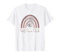 Self Care Club Mental Health Awareness T-Shirt - Trendy Graphic Unisex - T-Shirt, Sweatshirt, Hoodie