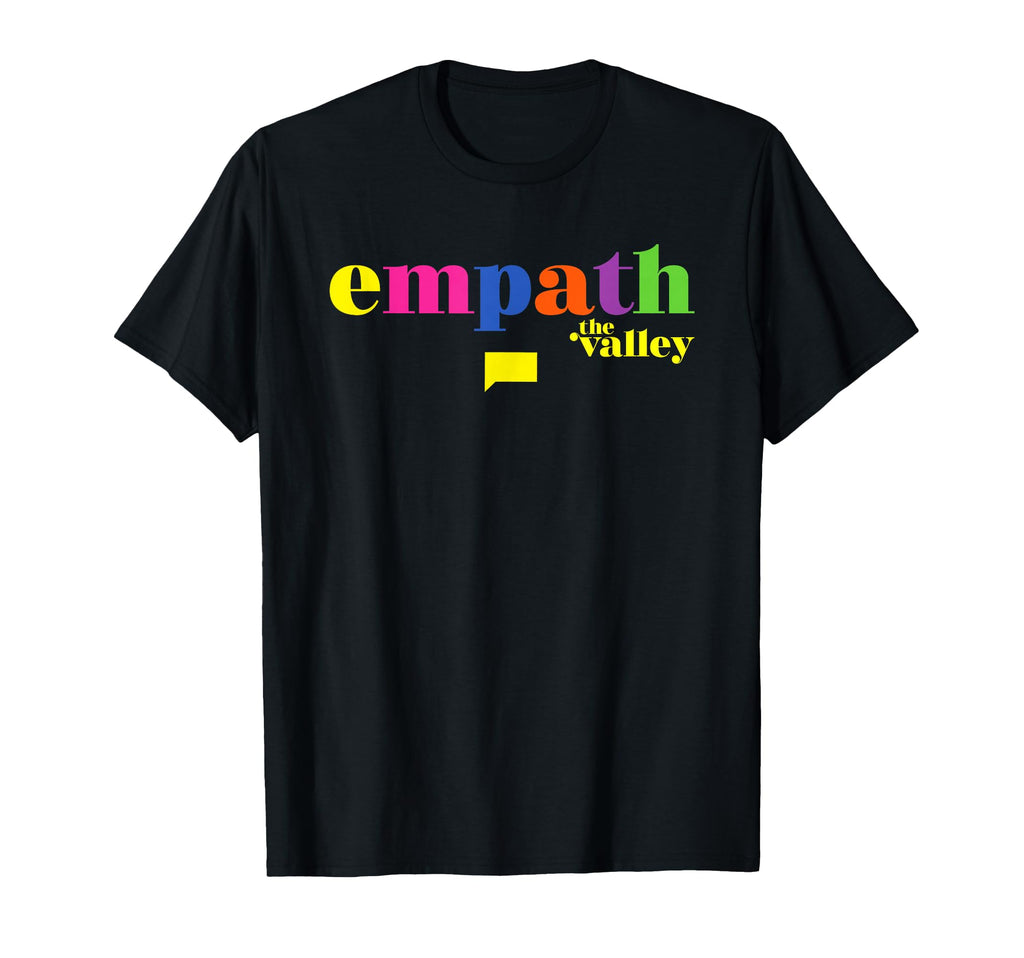 Valley Empath Officially Licensed T-Shirt - Graphic Print Unisex - T-Shirt, Sweatshirt, Hoodie