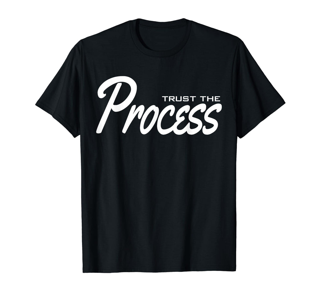 C605 Trust Process Workout Gym Mma T-Shirt - Custom Art Print for Adults - T-Shirt, Sweatshirt, Hoodie