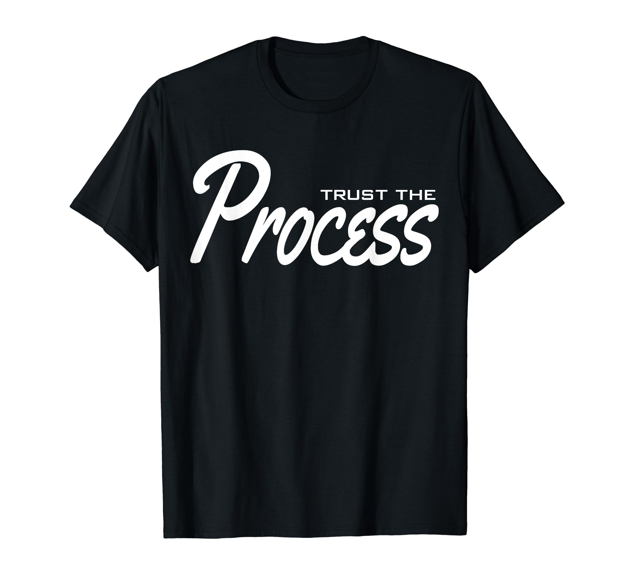 C605 Trust Process Workout Gym Mma T-Shirt - Custom Art Print for Adults - T-Shirt, Sweatshirt, Hoodie