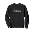 Fortitude Dictionary Nerd Reading Sweatshirt - Streetwear Style Unisex - T-Shirt, Sweatshirt, Hoodie