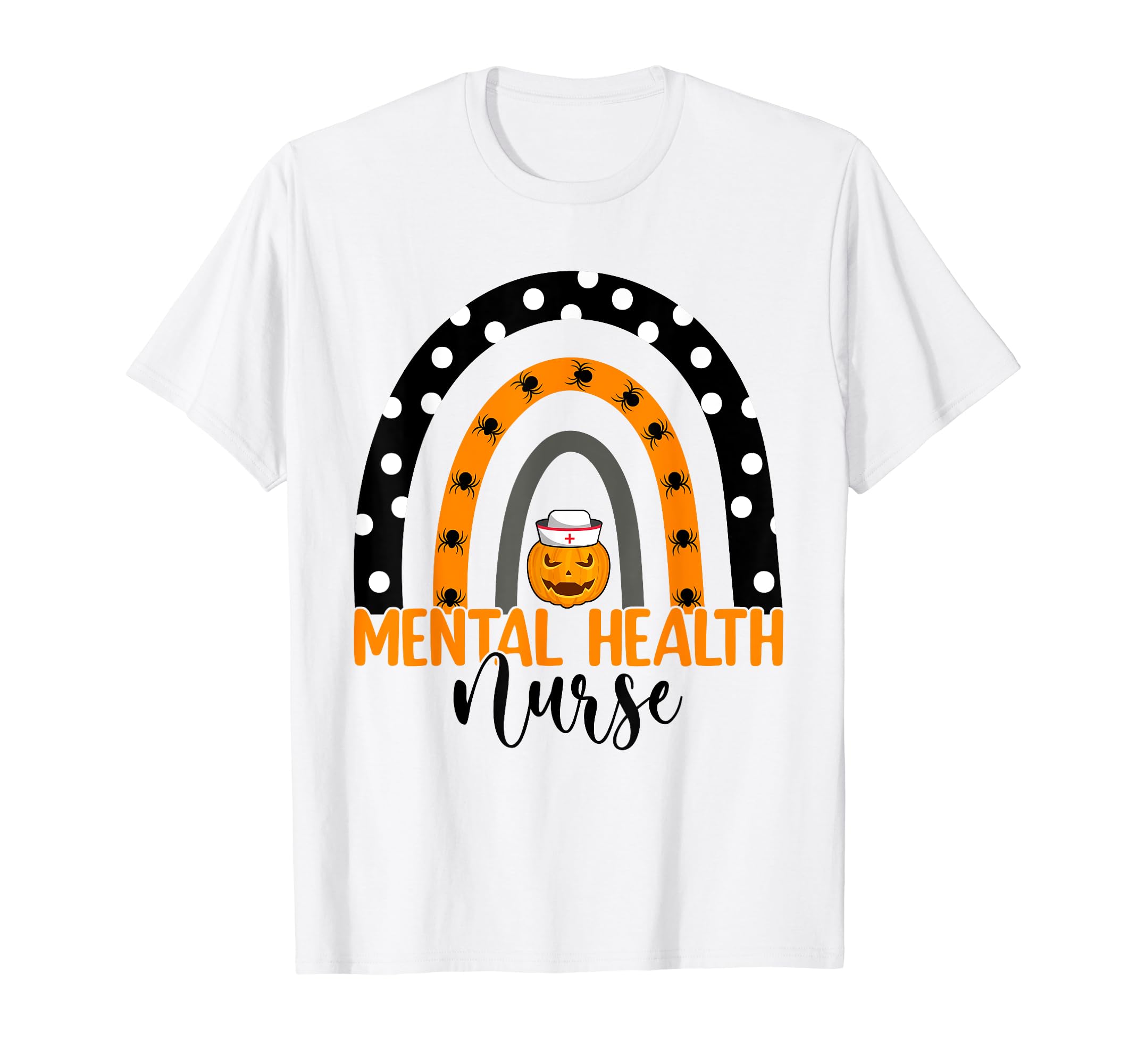 Mental Health Nurse Rainbow Halloween T-Shirt - Fun Novelty Design Unisex - T-Shirt, Sweatshirt, Hoodie