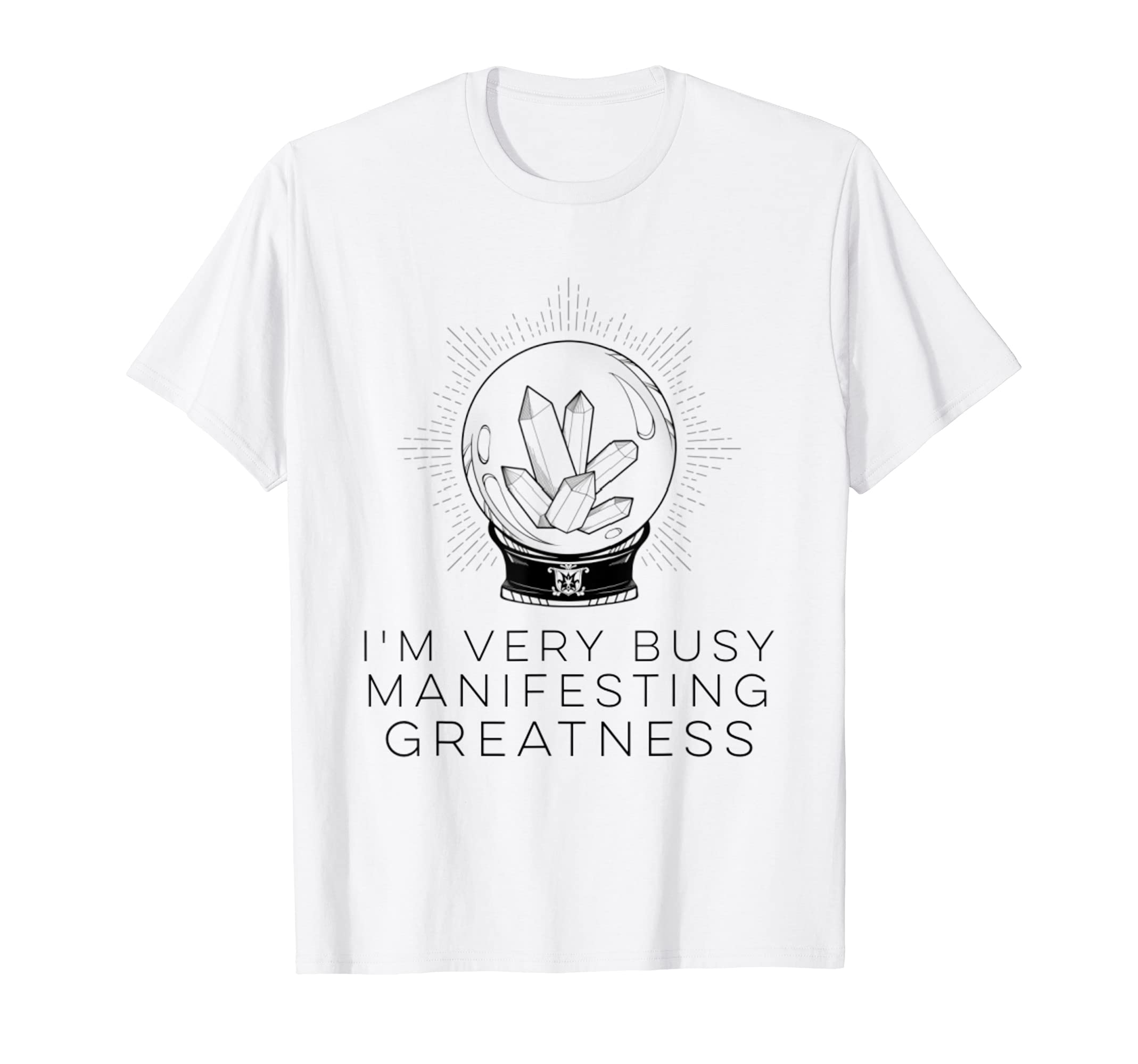 Im Very Busy Manifesting T-Shirt - Casual Everyday Wear for Adults - T-Shirt, Sweatshirt, Hoodie