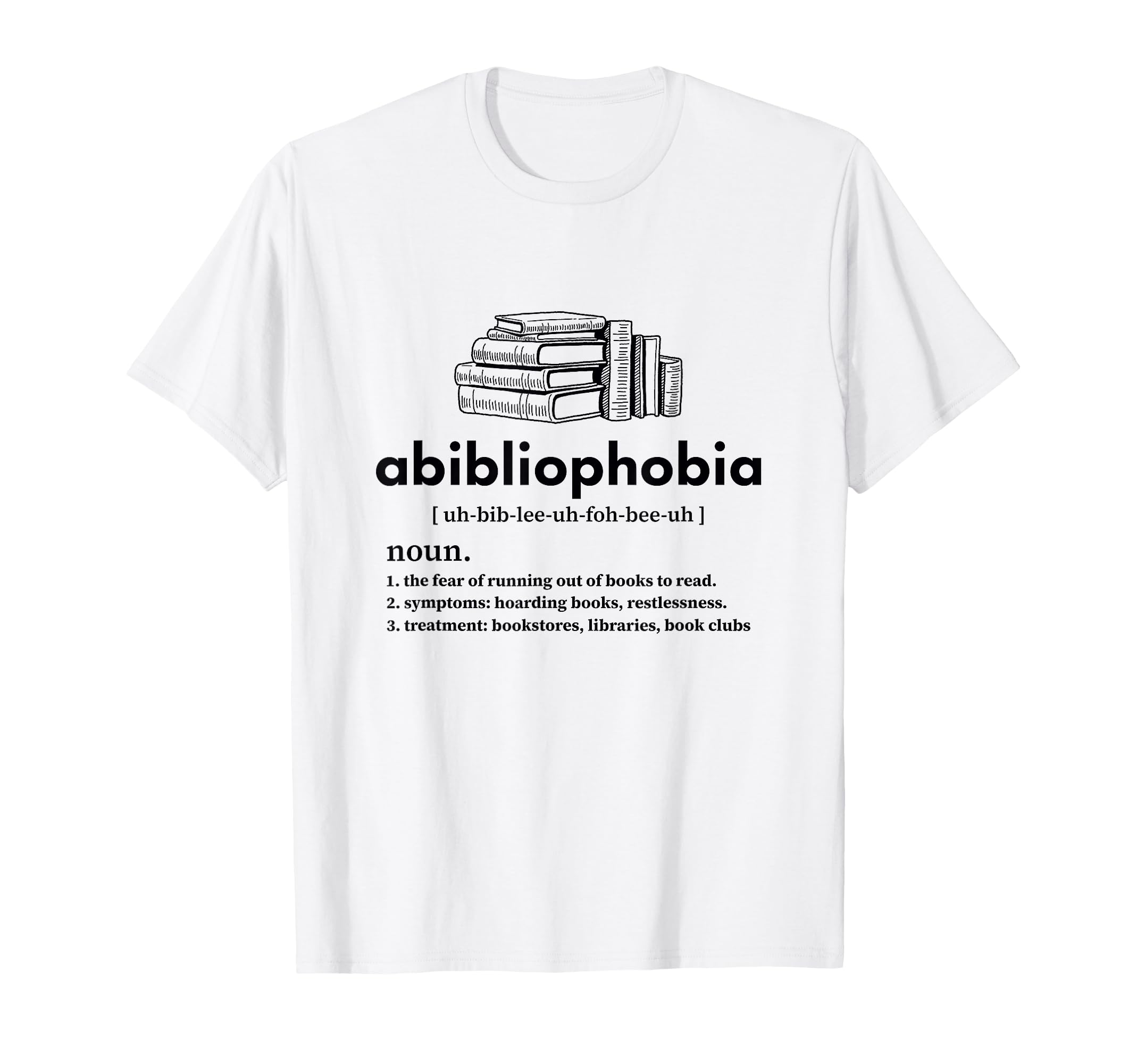 Abibliophobia Funny Reading Book Nerd T-Shirt - Minimalist Print Men Women - T-Shirt, Sweatshirt, Hoodie