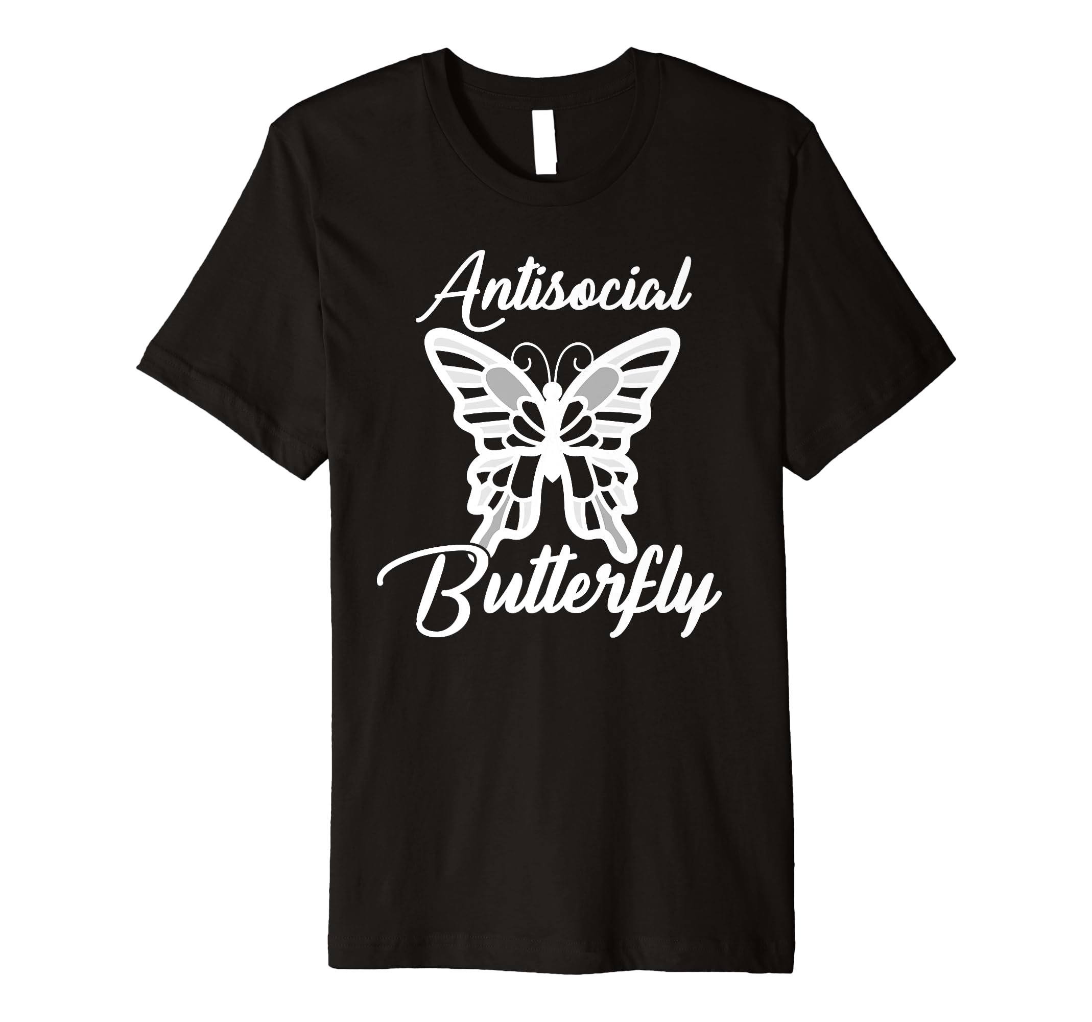 Antisocial Butterfly T-Shirt - Fun Novelty Design Unisex - T-Shirt, Sweatshirt, Hoodie
