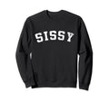 Sissy Athletic Personalized Sweatshirt - Custom Art Print for Adults - T-Shirt, Sweatshirt, Hoodie