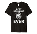 Mens Best Bonus Dad Ever Step Father T-Shirt - Novelty Apparel Unisex - T-Shirt, Sweatshirt, Hoodie