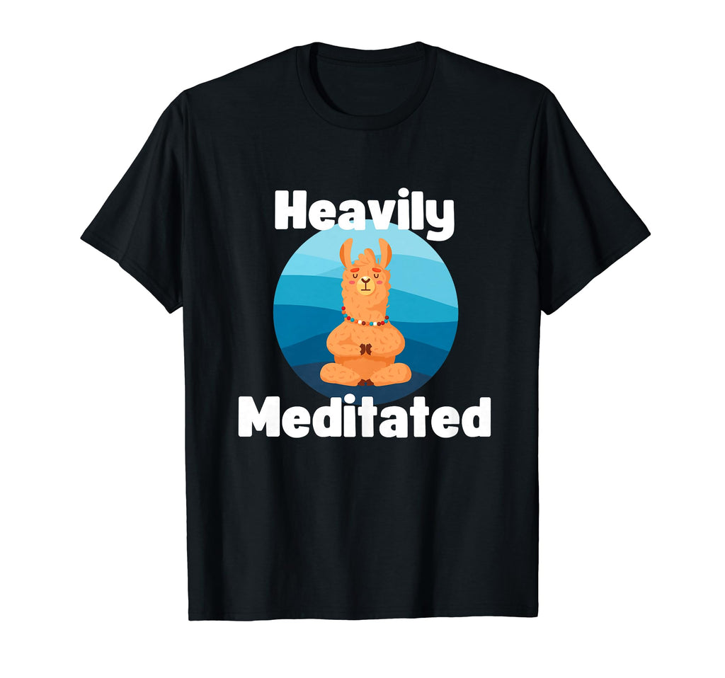 Fun Heavily Meditated Yoga Practice T-Shirt - Novelty Apparel for Adults - T-Shirt, Sweatshirt, Hoodie