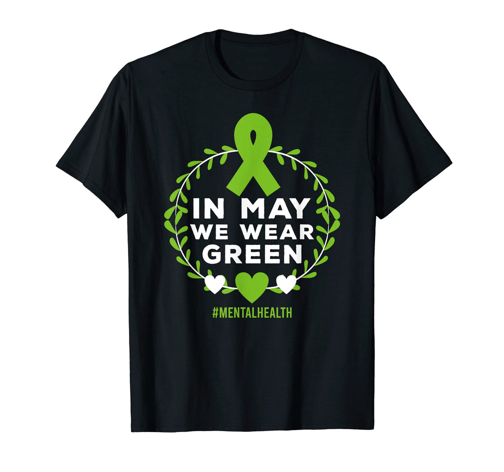 May We Wear Green Mental Health T-Shirt - Fun Novelty Design for Adults - T-Shirt, Sweatshirt, Hoodie
