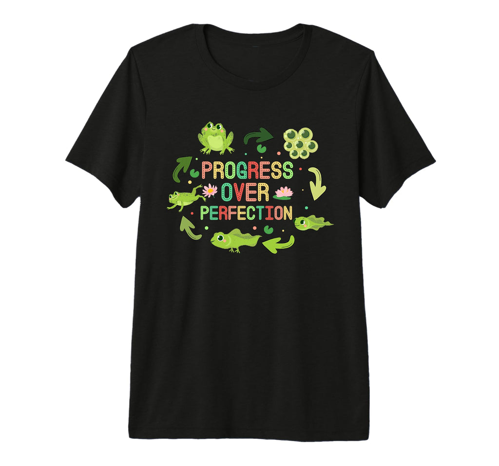 Progress Over Perfection Frog Back To T-Shirt - Unique Graphic Unisex - T-Shirt, Sweatshirt, Hoodie