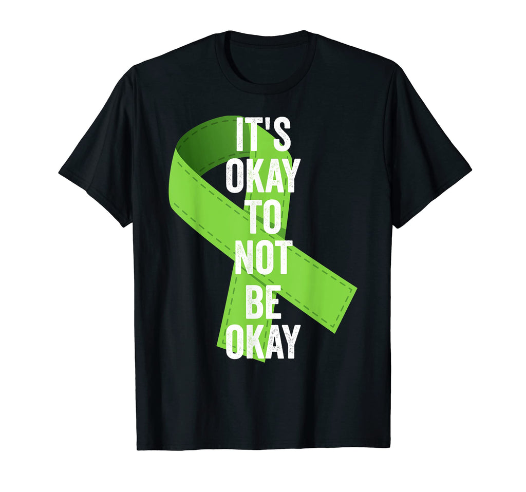 Mental Health Awareness Its Okay To T-Shirt - Novelty Apparel Men Women - T-Shirt, Sweatshirt, Hoodie