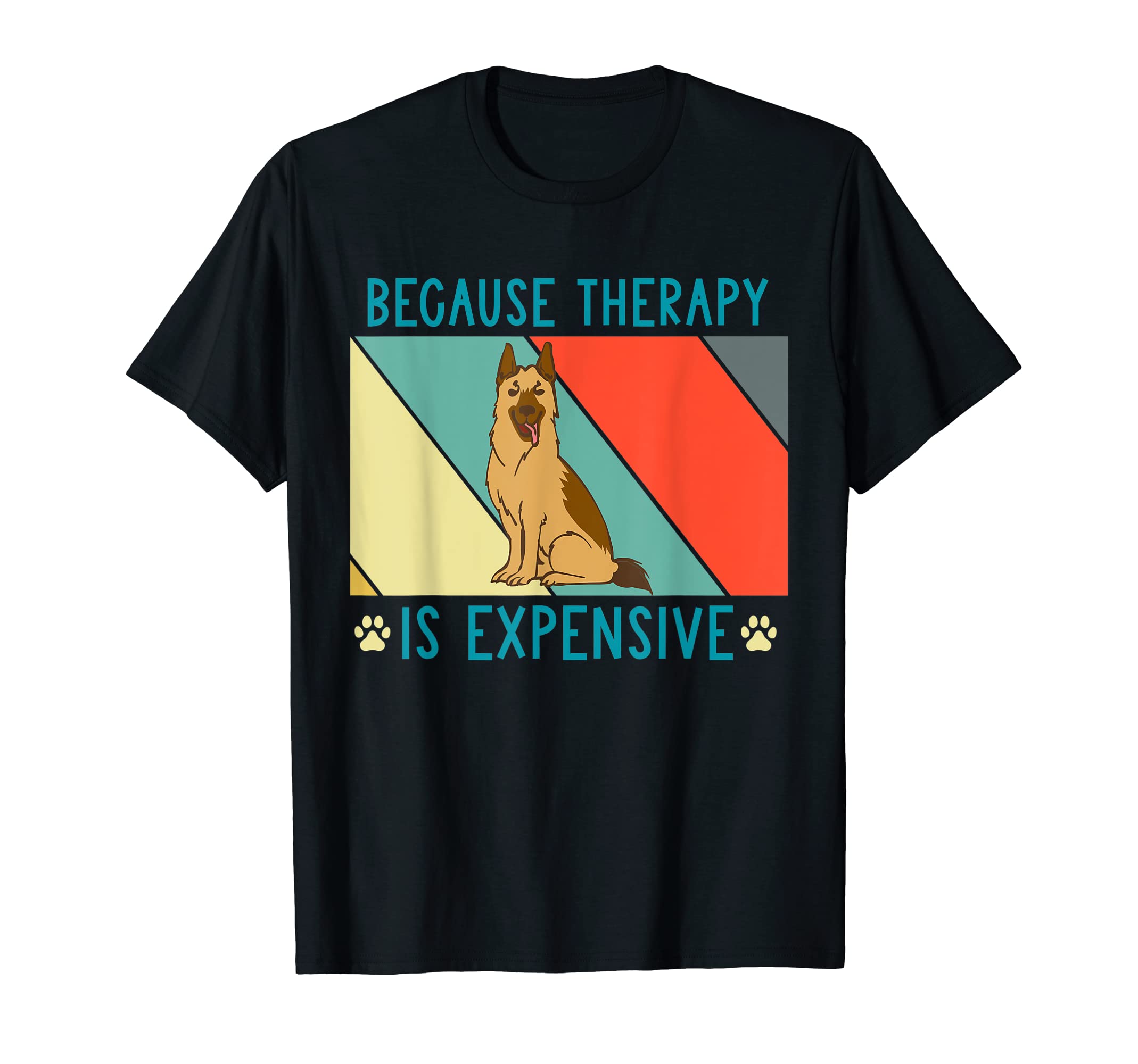 German Shepherd Owner Therapy Is T-Shirt - Trendy Graphic for Adults - T-Shirt, Sweatshirt, Hoodie