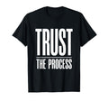 Trust Process Faith Inspired T-Shirt - Casual Everyday Wear for Adults - T-Shirt, Sweatshirt, Hoodie