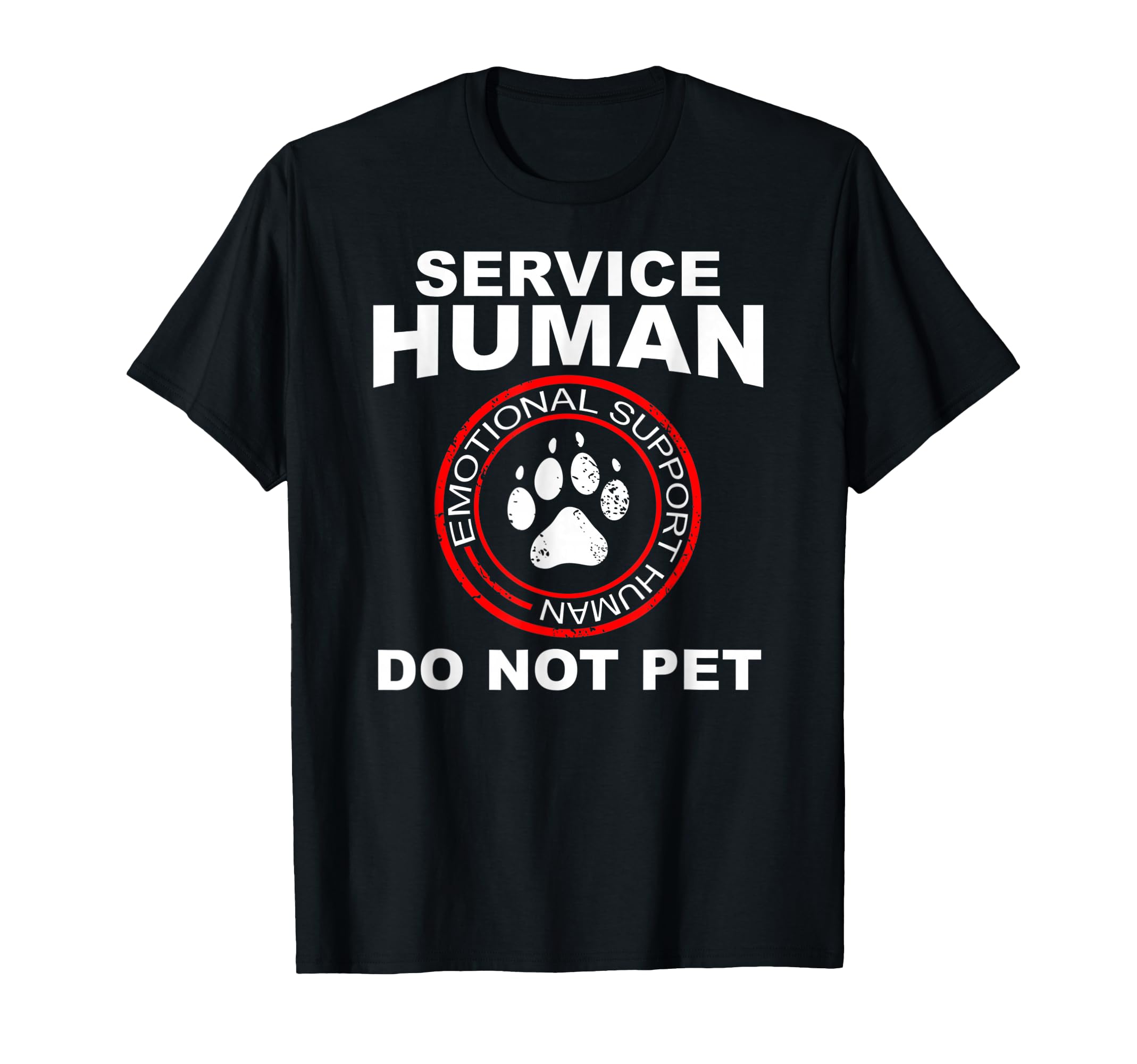 Service Human Dog Owner Emotional T-Shirt - Minimalist Print for Adults - T-Shirt, Sweatshirt, Hoodie