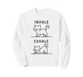Funny Yoga Inhale Exhale Pooping Sweatshirt - Casual Everyday Wear Unisex - T-Shirt, Sweatshirt, Hoodie