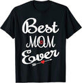 cool BEST MOM EVER tshirt Unisex T-shirt, Sweatshirt, Hoodie, Long Sleeve Tee - T-Shirt, Sweatshirt, Hoodie