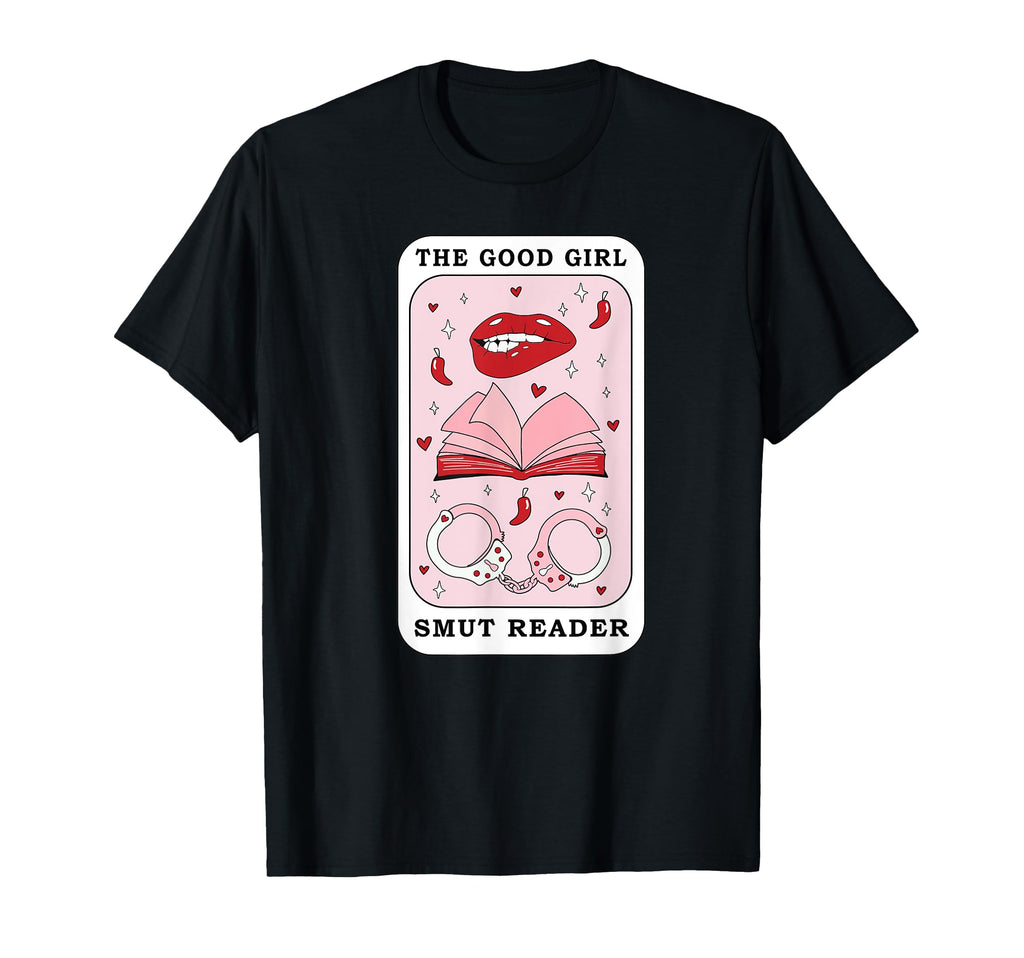Smut Reader Smutt Books Smutty Book T-Shirt - Streetwear Style for Adults - T-Shirt, Sweatshirt, Hoodie