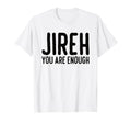 Christian Worship Faith Bible Verse T-Shirt - Novelty Apparel Men Women - T-Shirt, Sweatshirt, Hoodie