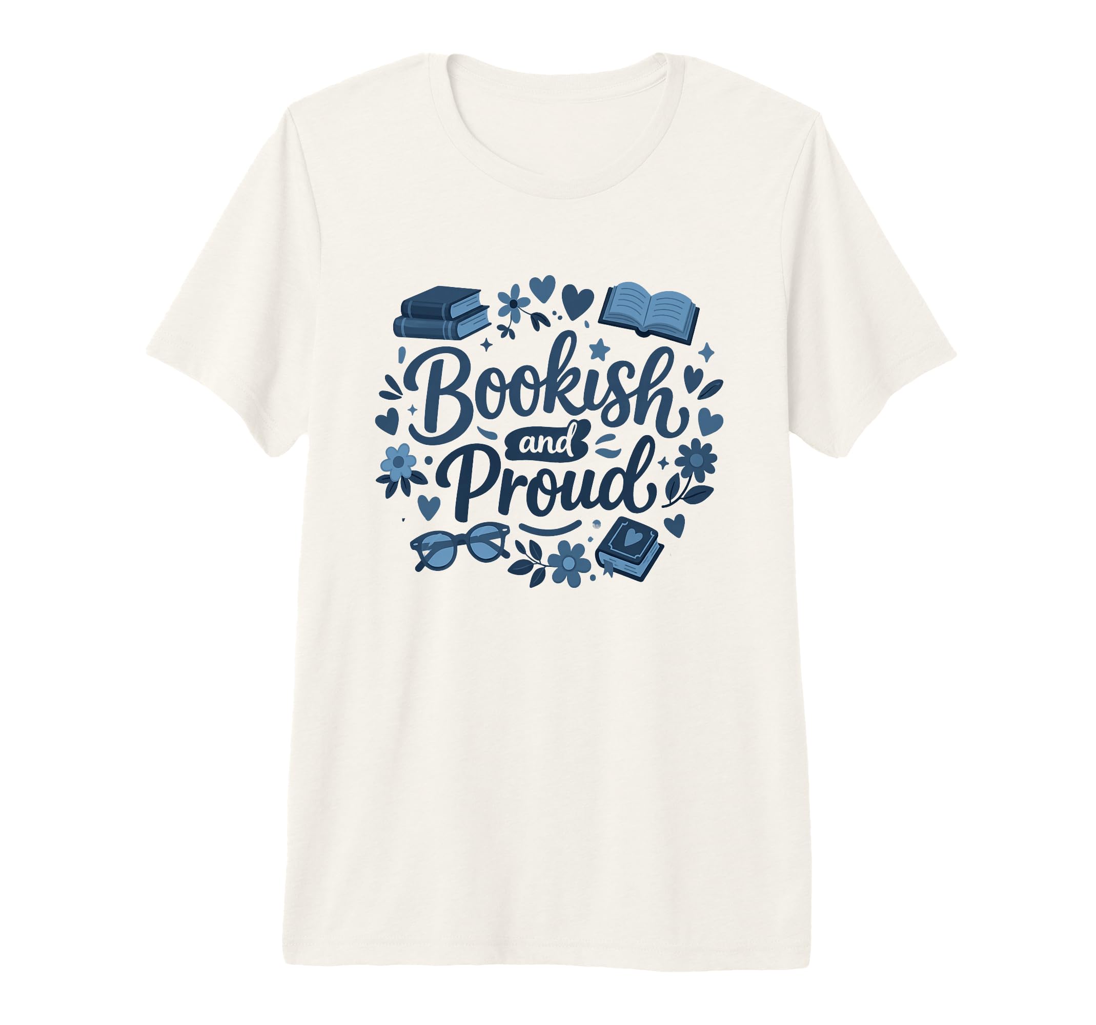 Bookish Proud Reader Book Lover T-Shirt - Streetwear Style for Adults - T-Shirt, Sweatshirt, Hoodie