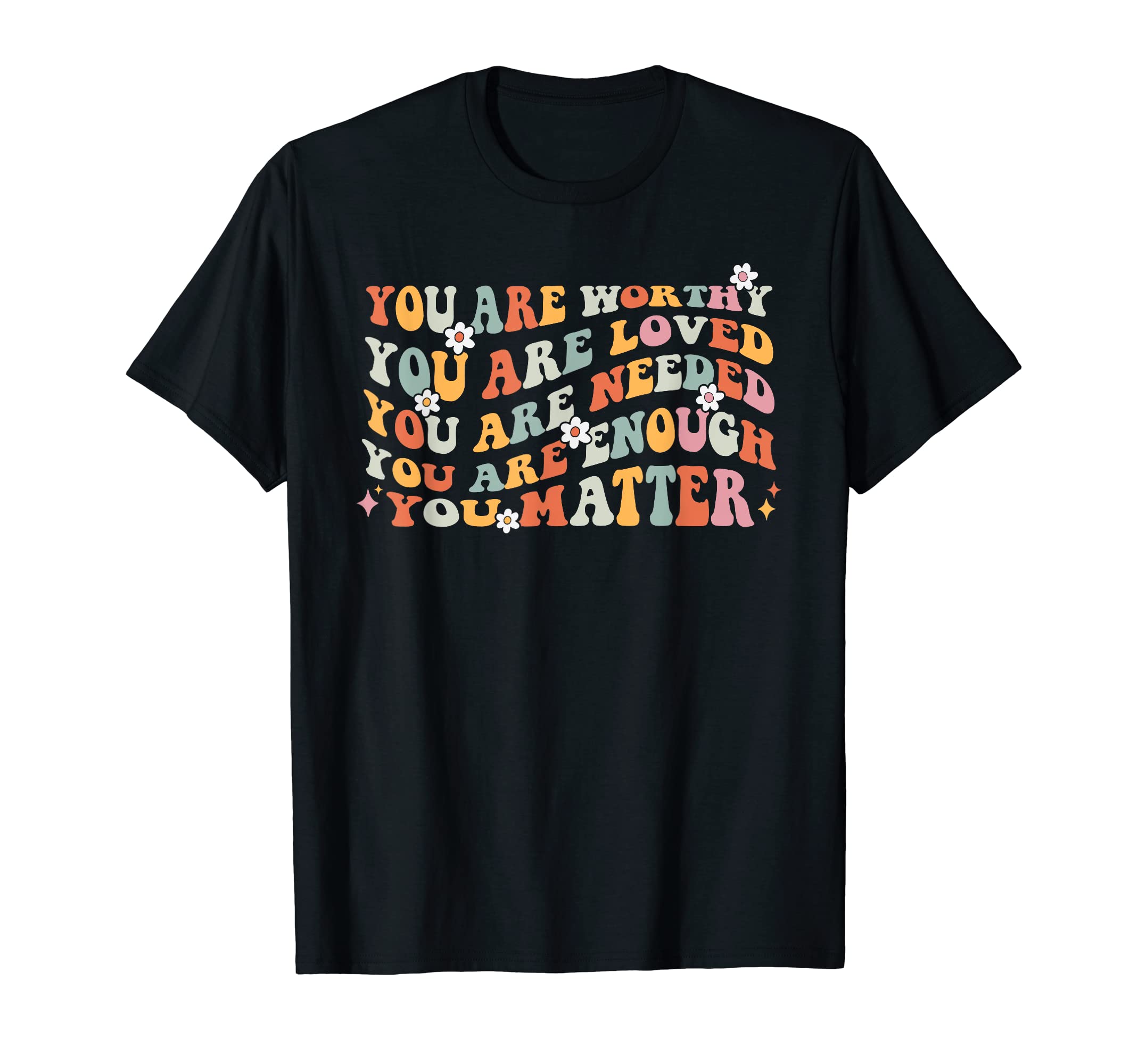 You Matter Kindness Be Kind Groovy T-Shirt - Unique Graphic Men Women - T-Shirt, Sweatshirt, Hoodie