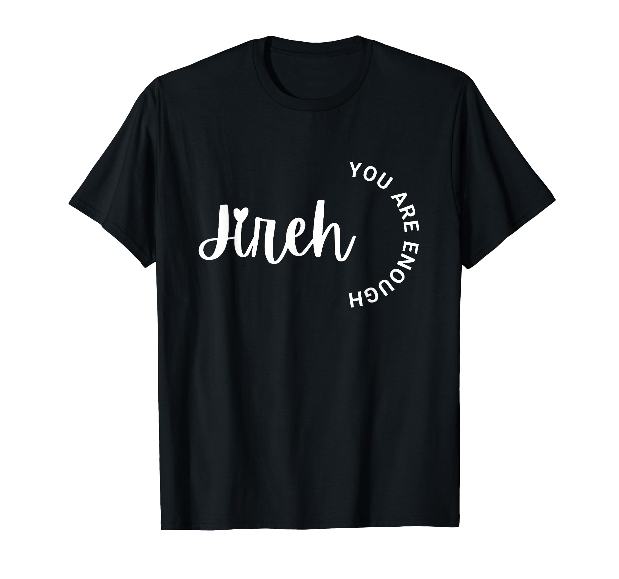 Jessies Trove Christian Gifts T-Shirt - Minimalist Print Unisex - T-Shirt, Sweatshirt, Hoodie