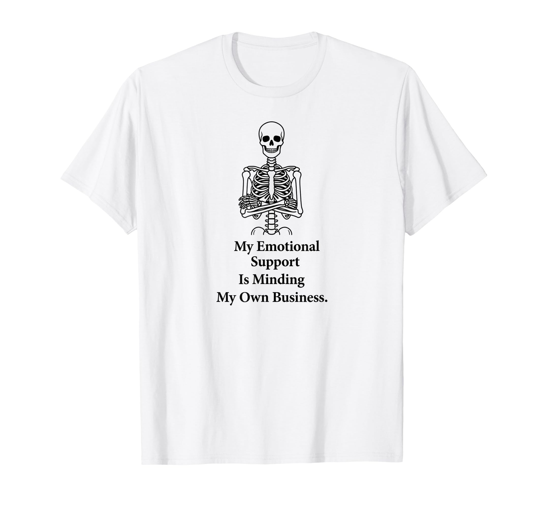 Emotional Support Minding My Business T-Shirt - Graphic Print Unisex - T-Shirt, Sweatshirt, Hoodie