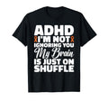 Adhd Brains Shuffle Mindshuffle Adhd T-Shirt - Minimalist Print Men Women - T-Shirt, Sweatshirt, Hoodie