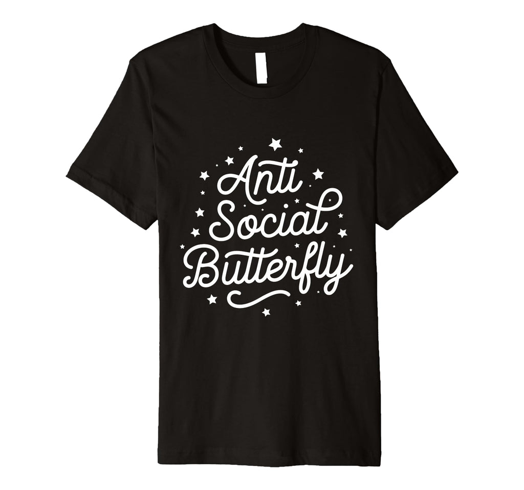 Anti Social Butterfly T-Shirt - Trendy Graphic for Adults - T-Shirt, Sweatshirt, Hoodie