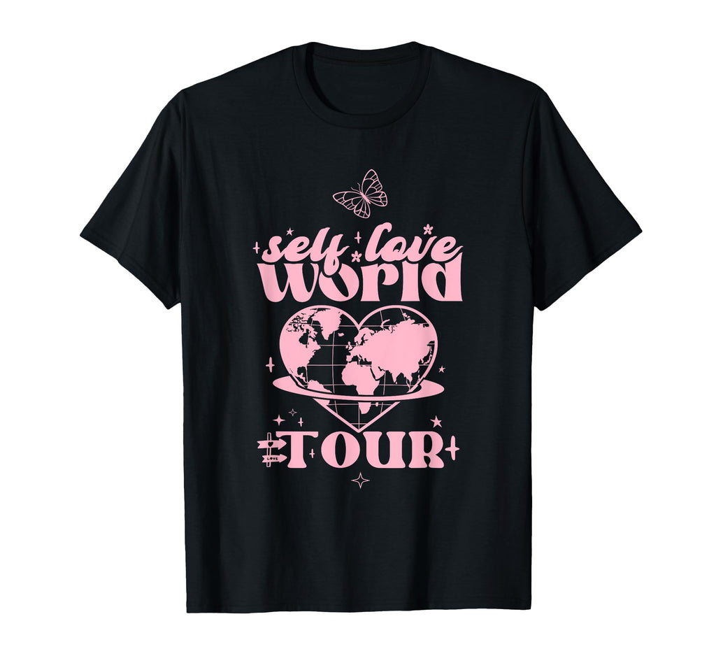 Self Love World Tour Good Vibes T-Shirt - Aesthetic Graphic for Adults - T-Shirt, Sweatshirt, Hoodie