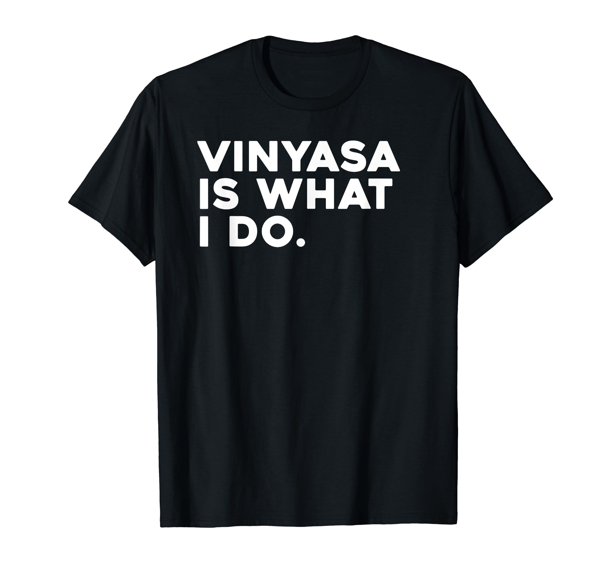 Yoga Positive Mindfulness Yogi Meditation T-Shirt - Novelty Apparel Unisex - T-Shirt, Sweatshirt, Hoodie