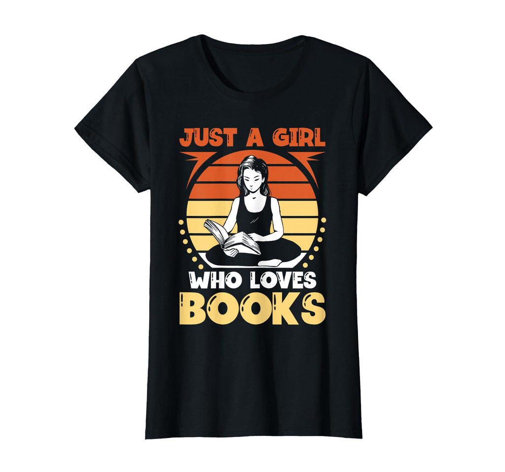 Just Who Loves Books Reading T-Shirt - Fun Novelty Design for Adults - T-Shirt, Sweatshirt, Hoodie