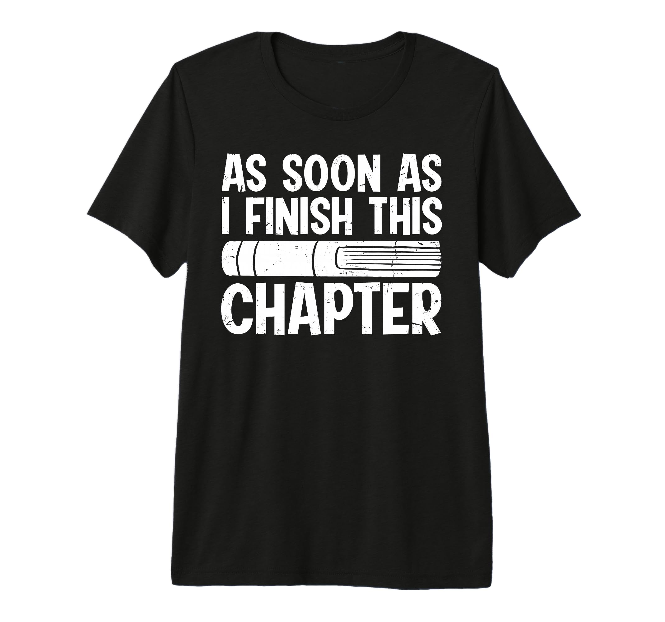 As Soon As I Finish This Chapter Tri T-Shirt - Streetwear Style Men Women - T-Shirt, Sweatshirt, Hoodie