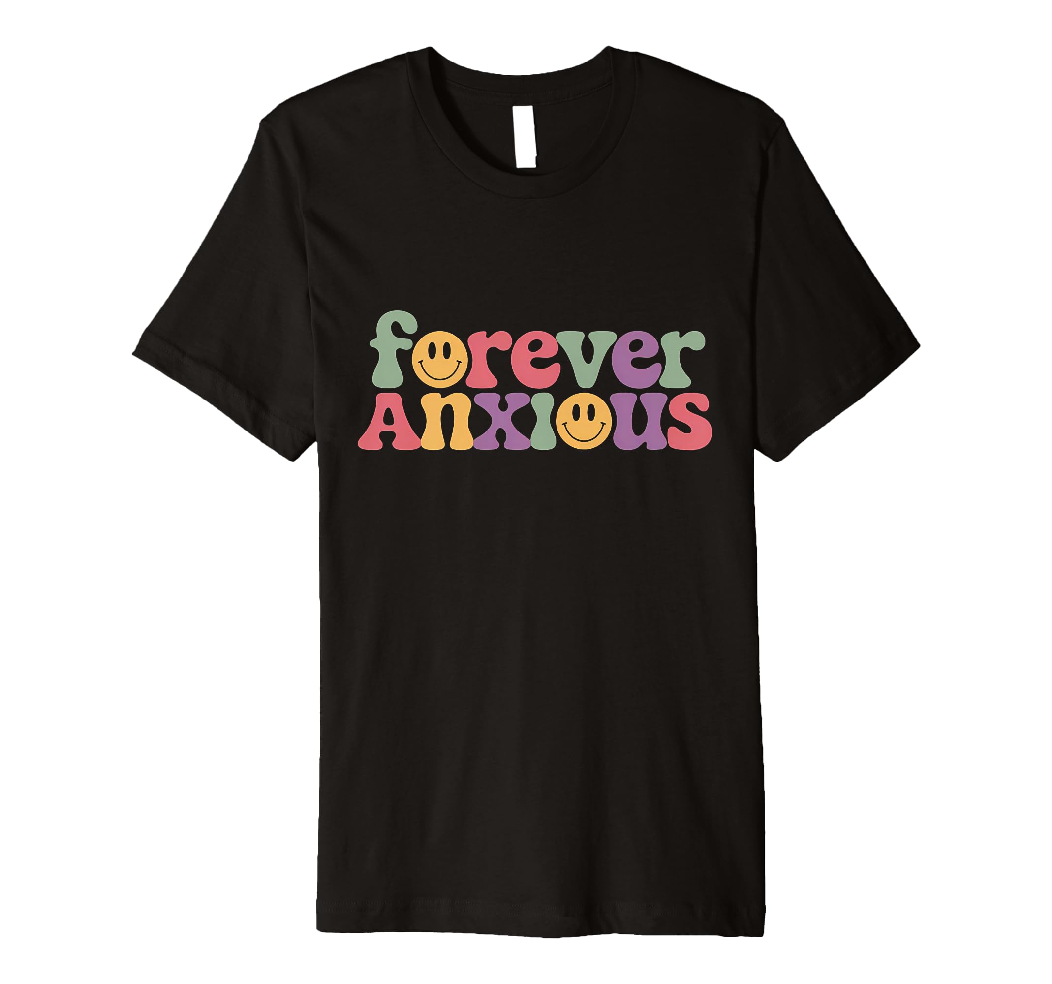 Forever Anxious Typography Introverts And T-Shirt - Novelty Apparel Unisex - T-Shirt, Sweatshirt, Hoodie