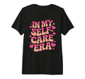 My Self Care Era Healing Journey Self Love T-Shirt - Graphic Print Unisex - T-Shirt, Sweatshirt, Hoodie