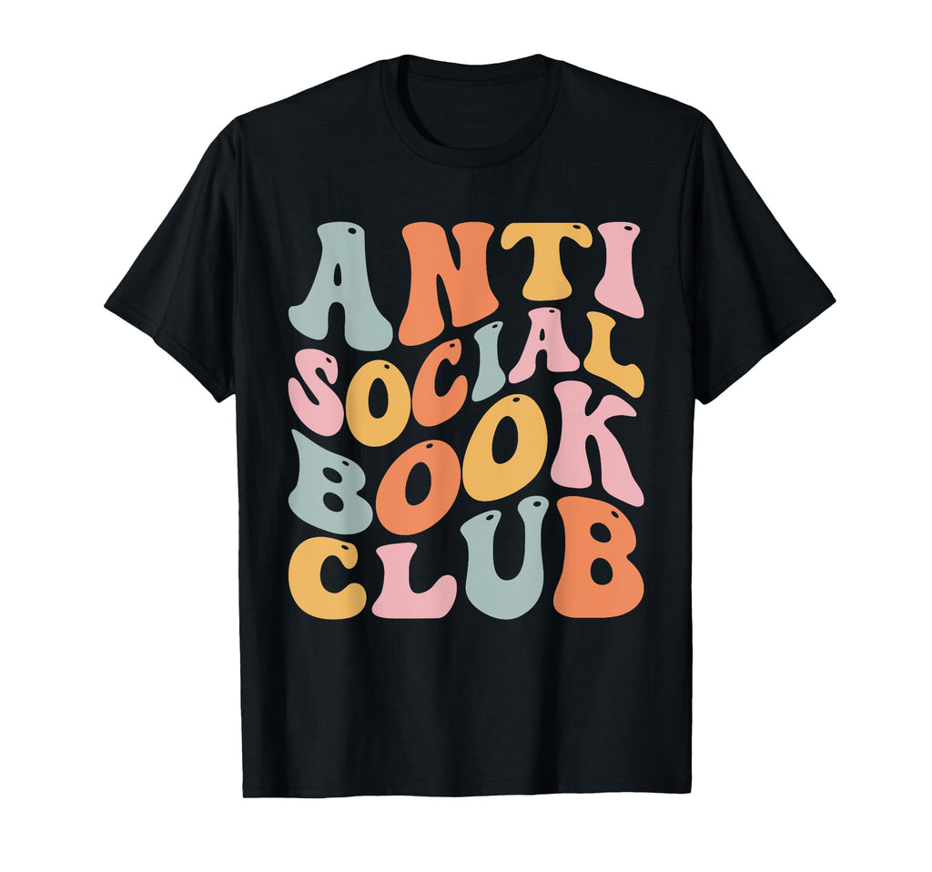Anti Social Book Club T-Shirt - Minimalist Print for Adults - T-Shirt, Sweatshirt, Hoodie