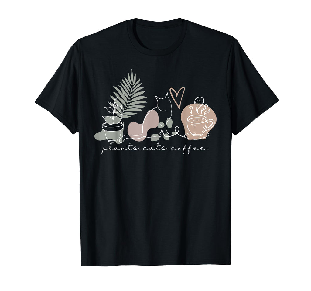 Plants Cats Coffee Cat Lover Gardening T-Shirt - Novelty Apparel Unisex - T-Shirt, Sweatshirt, Hoodie