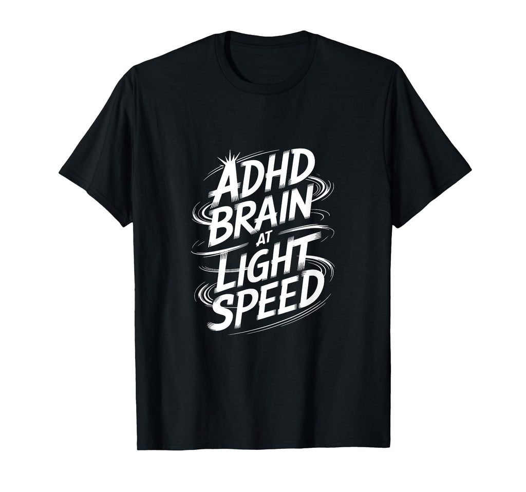 Funny Adhd Hyperactivity Disorder Sweatshirt - Unique Graphic Men Women - T-Shirt, Sweatshirt, Hoodie