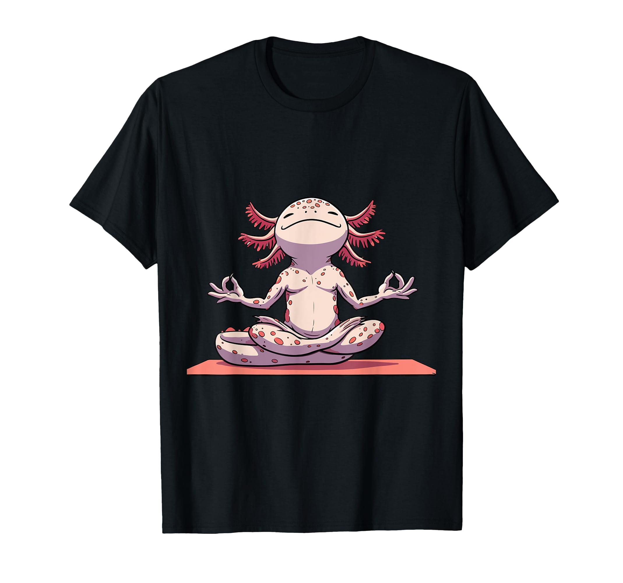 Meditation Axolotl Yoga Pose Relaxing T-Shirt - Novelty Apparel for Adults - T-Shirt, Sweatshirt, Hoodie