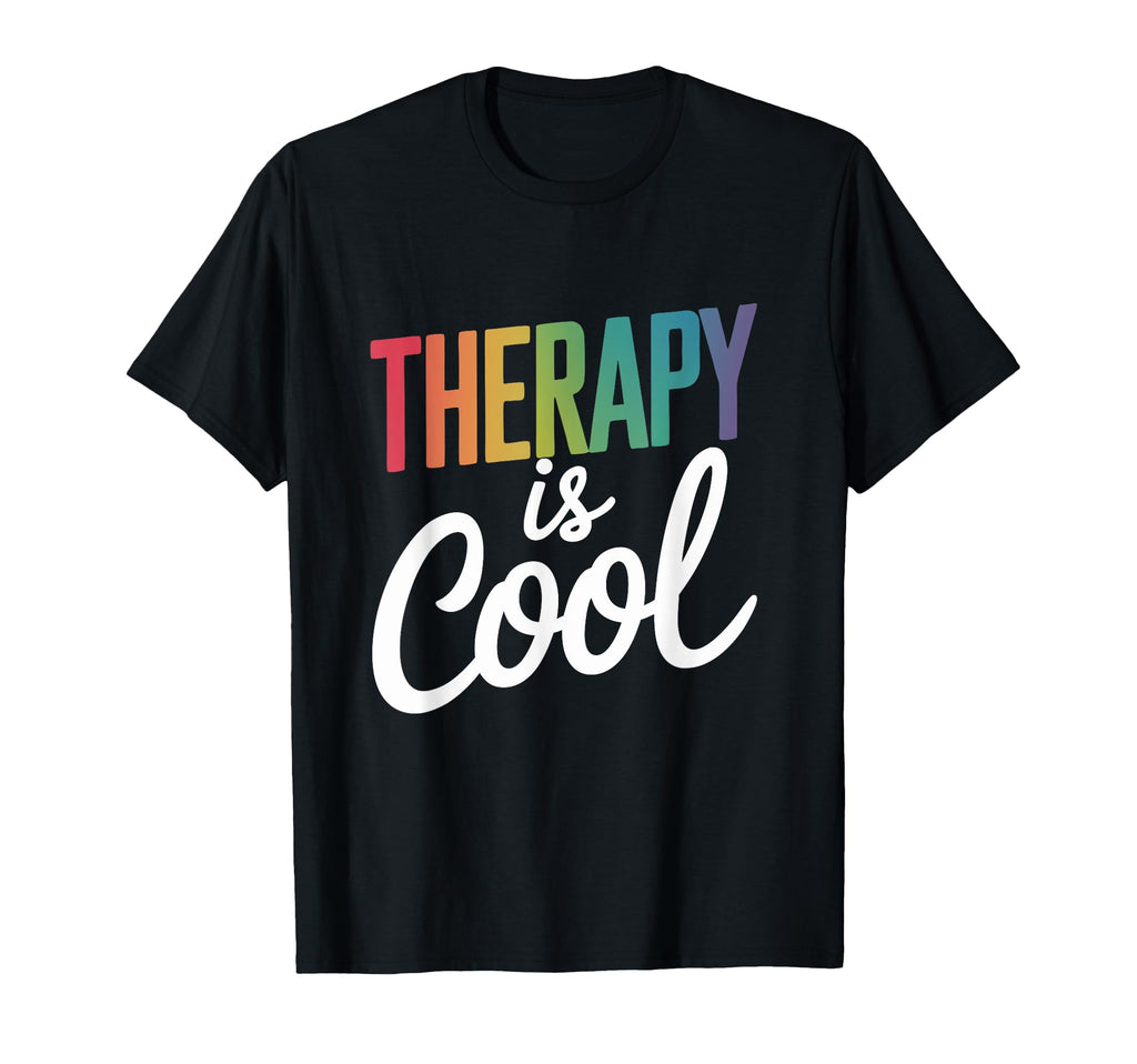 Therapy Is Motivational Mental Health T-Shirt - Streetwear Style for Adults - T-Shirt, Sweatshirt, Hoodie