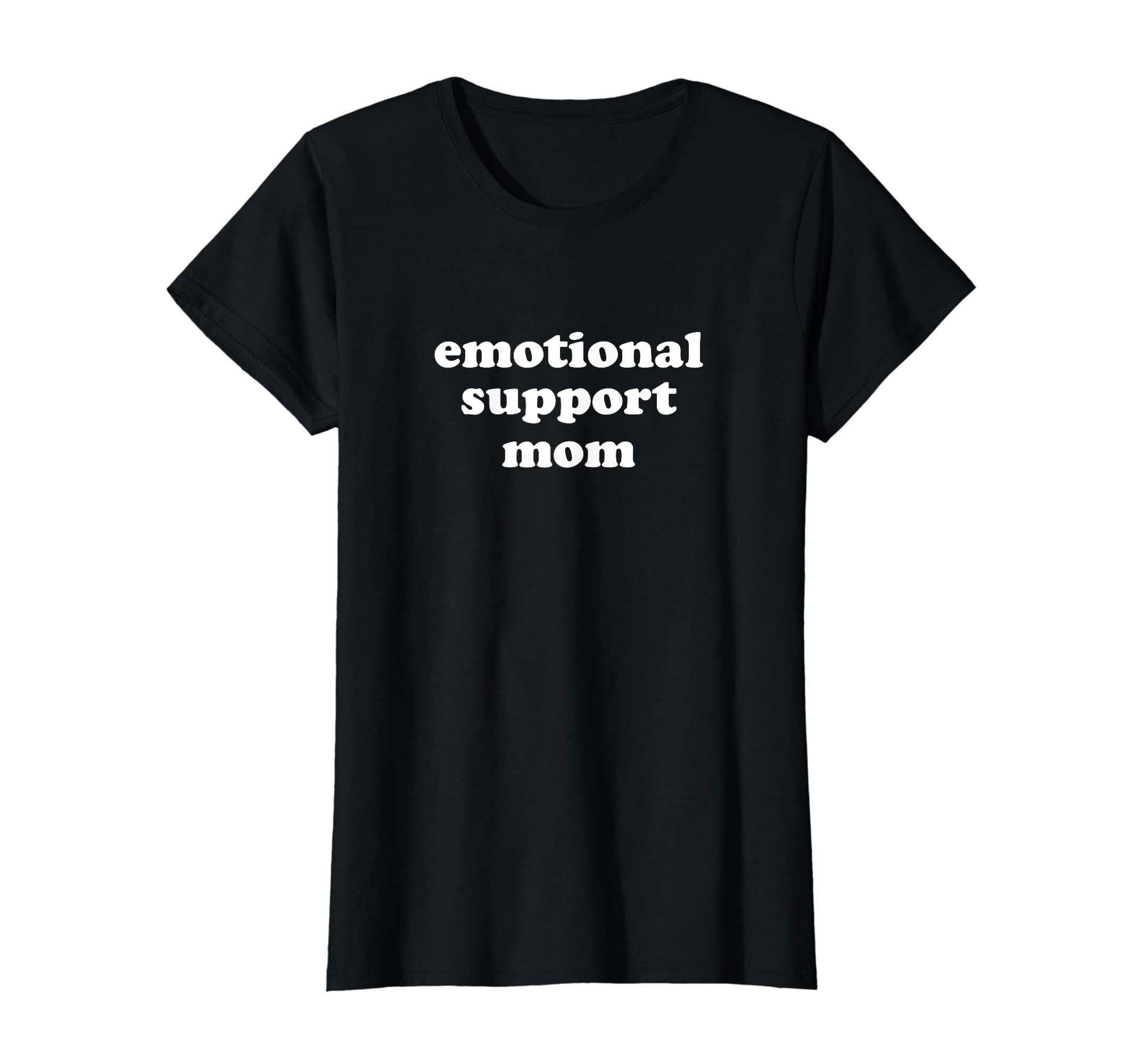 Emotional Support Person Emotional T-Shirt - Custom Art Print Men Women - T-Shirt, Sweatshirt, Hoodie